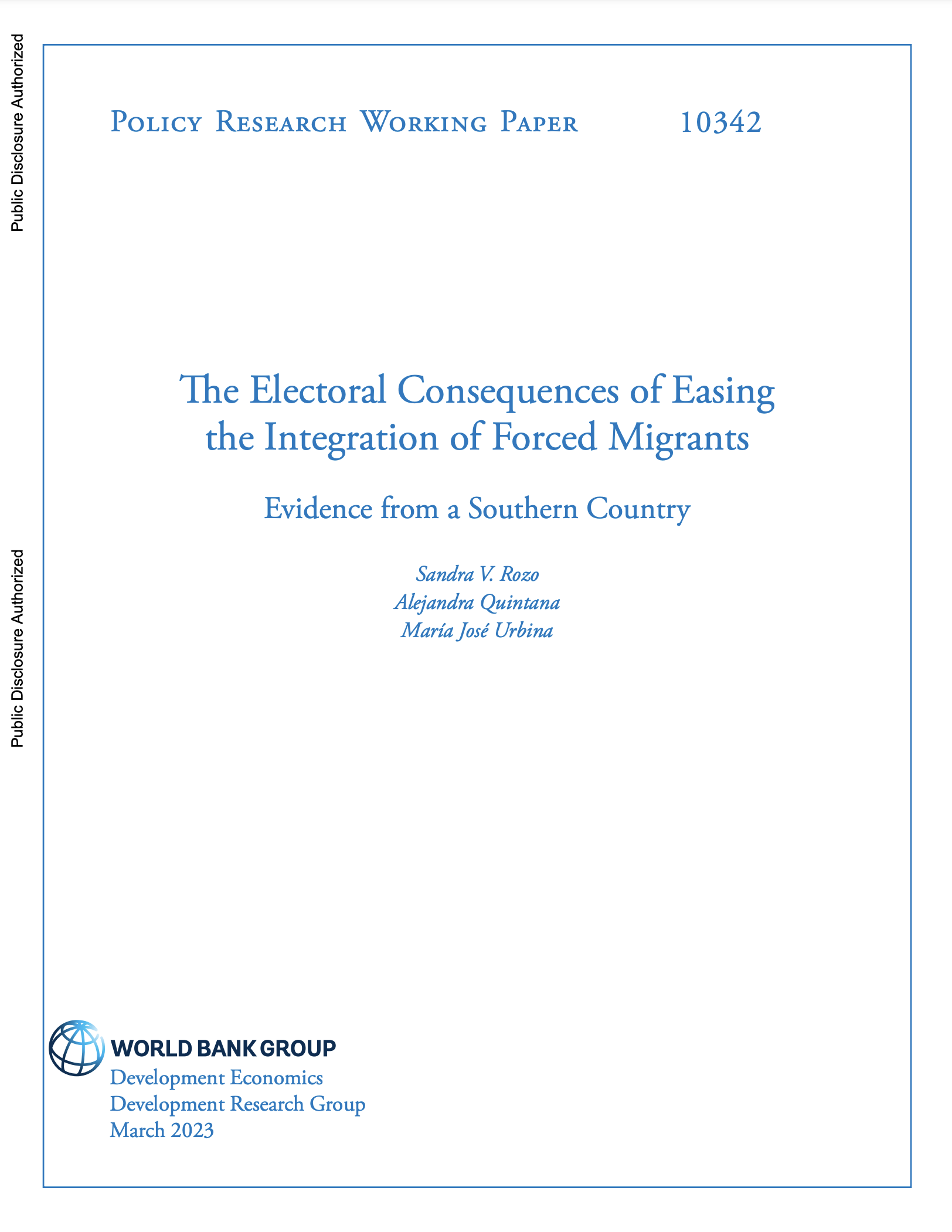 POLICY RESEARCH WORKING PAPER The Electoral Consequences of Easing the Integration of Forced Migrants :